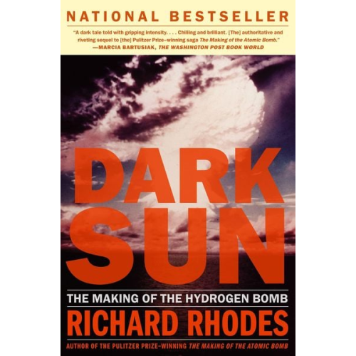 Richard Rhodes - Dark Sun