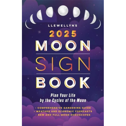 Llewellyn - Llewellyn's 2025 Moon Sign Book