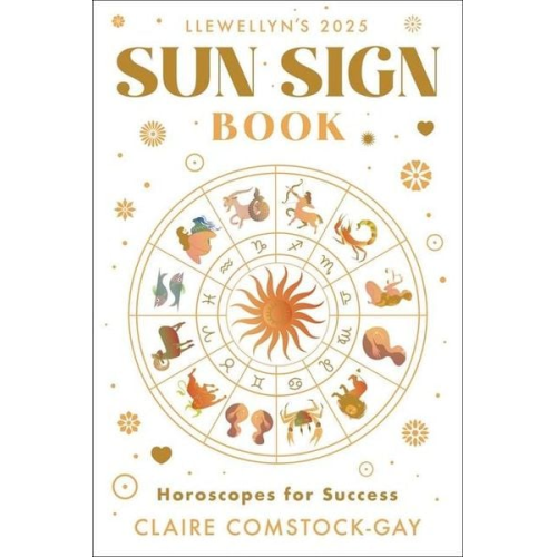 Llewellyn Claire Comstock-Gay - Llewellyn's 2025 Sun Sign Book