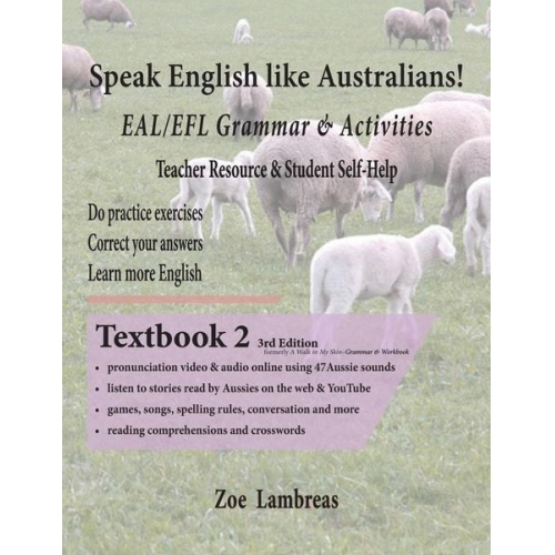 Zoe Lambreas - Speak English Like Australians! English Skills - Speak, Read, Write Textbook 2
