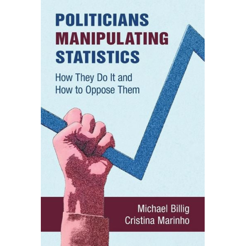 Michael Billig Cristina Marinho - Politicians Manipulating Statistics