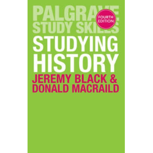 Jeremy Black Donald MacRaild - Studying History
