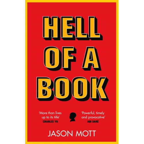 Jason Mott - Hell of a Book