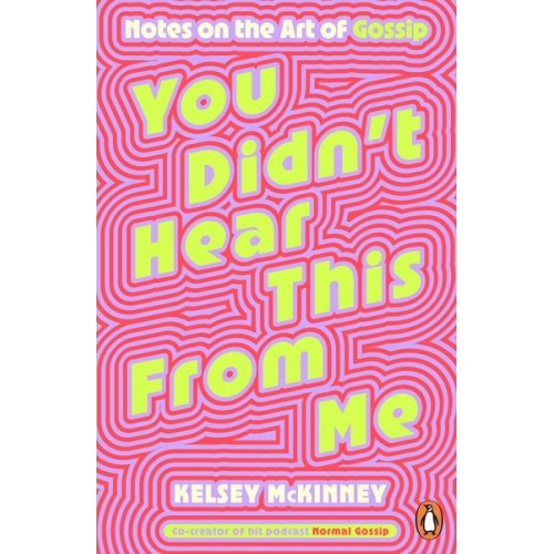 Kelsey McKinney - You Didn't Hear This From Me