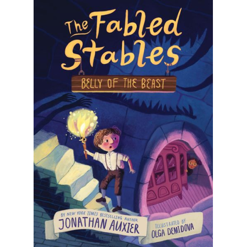 Jonathan Auxier - Belly of the Beast (the Fabled Stables Book #3)
