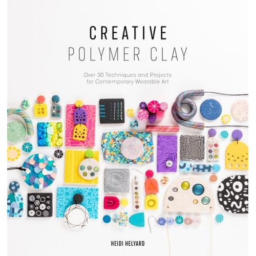 Heidi Helyard - Creative Polymer Clay