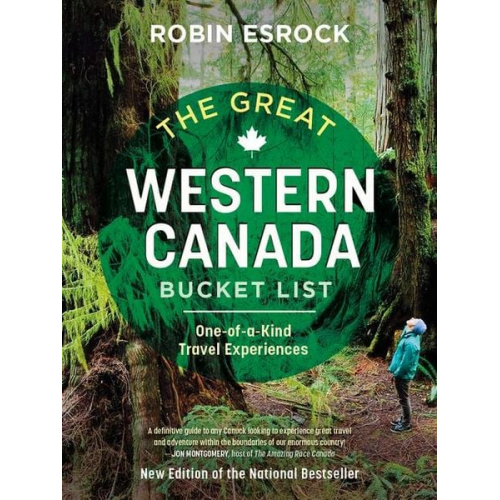 Robin Esrock - The Great Western Canada Bucket List