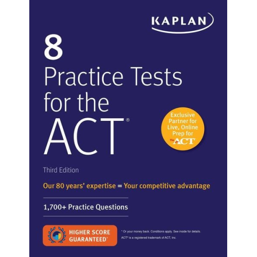 Kaplan Test Prep - 8 Practice Tests for the Act: 1,700+ Practice Questions