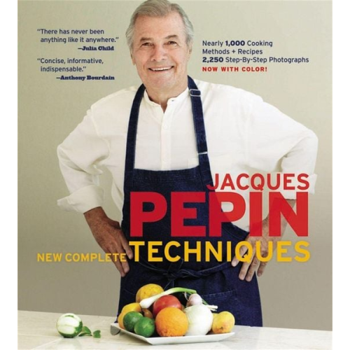 Jacques Pepin - Jacques Pépin New Complete Techniques
