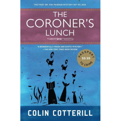 Colin Cotterill - The Coroner's Lunch