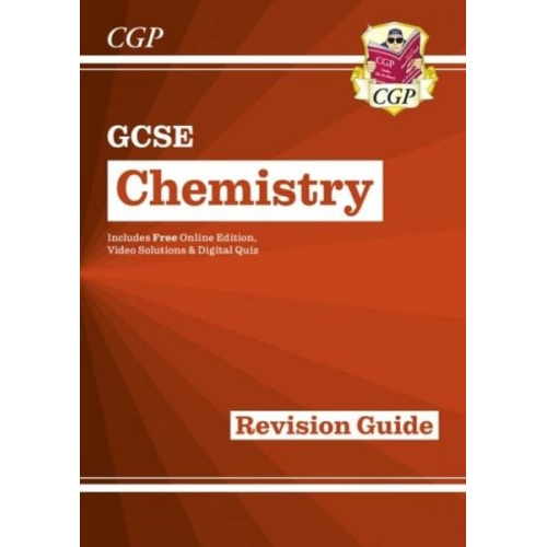 Cgp Books - GCSE Chemistry Revision Guide includes Online Edition, Videos & Quizzes