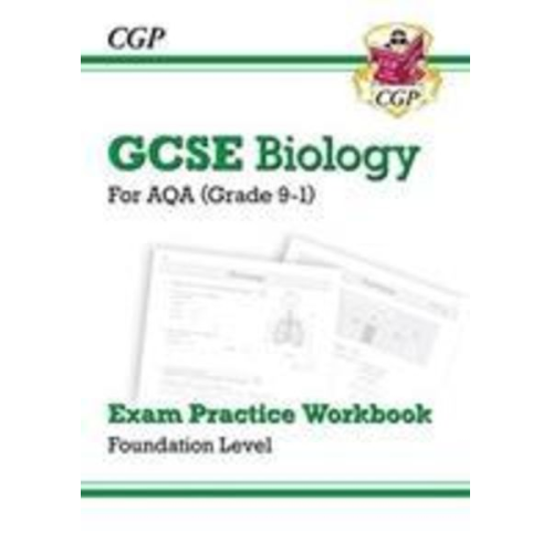 Cgp Books - GCSE Biology AQA Exam Practice Workbook - Foundation