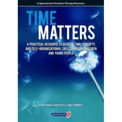 Clare Doran Janet Pembery Sarah Dutt - Time Matters