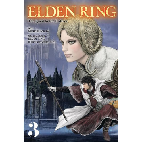 Inc. FromSoftware Neal 0 Nikiichi Tobita Christie Phil - Elden Ring: The Road to the Erdtree, Vol. 3