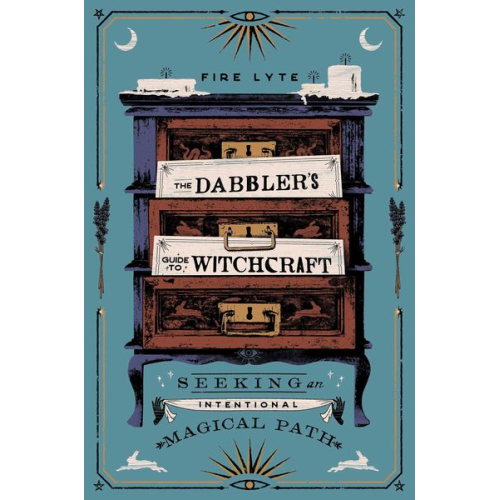 Fire Lyte - The Dabbler's Guide to Witchcraft