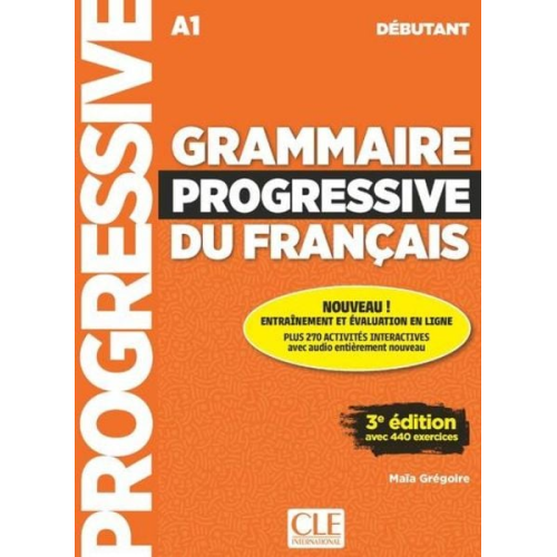 Gracia Merlo Maia Gregoire - Grammaire progressive du francais - Niveau debutant (A1) + Audio telechargeable