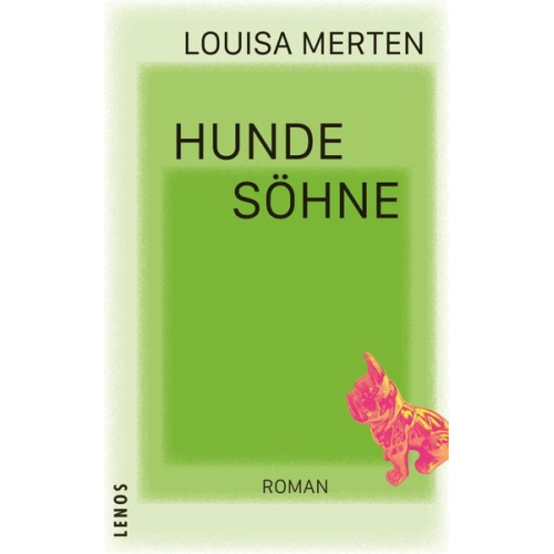 Louisa Merten - Hundesöhne