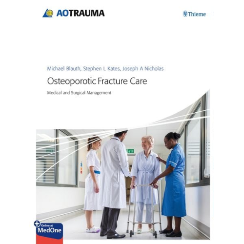 Osteoporotic Fracture Care
