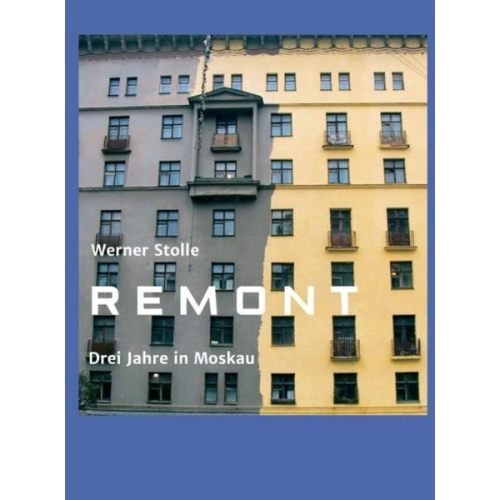 Werner Stolle - Remont