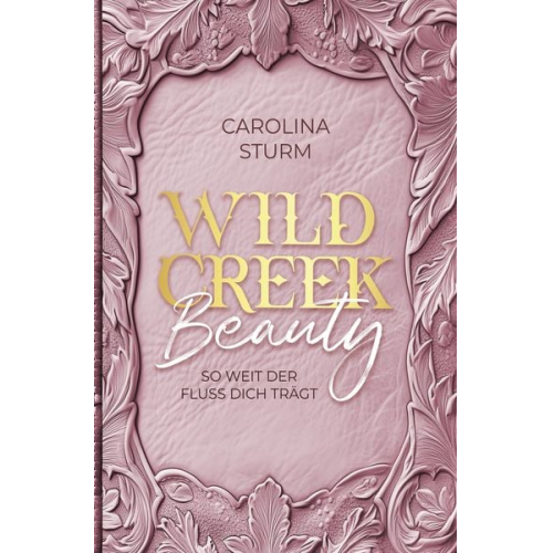 Carolina Sturm - Wild Creek Beauty - Wild Creek Cowboys 1
