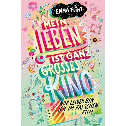 Arena Verlag - Mein Leben ist ganz großes Kino, nur leider bin ich im falschen Film