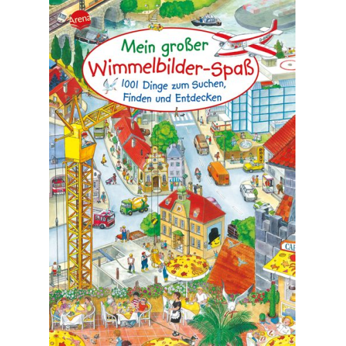 Arena Verlag - Mein großer Wimmelbilder-Spaß
