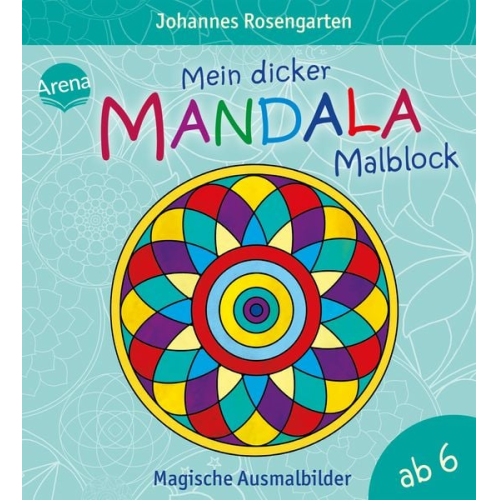 Mein dicker Mandala-Malblock - Magische Ausmalbilder