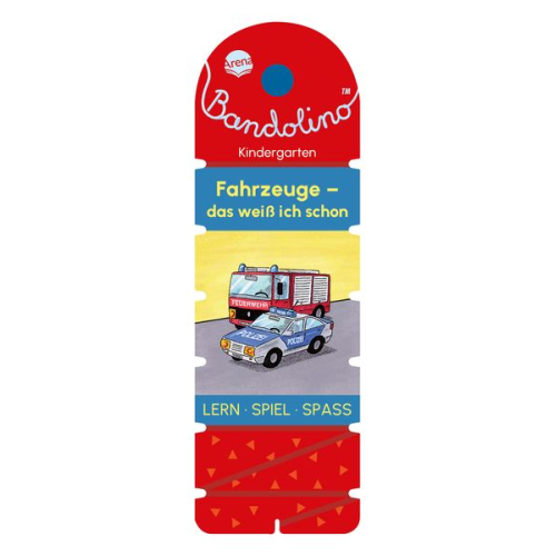 Arena Verlag - Bandolino – Fahrzeuge – Das weiß ich schon
