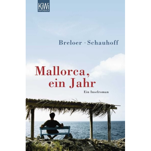 Heinrich Breloer Frank Schauhoff - Mallorca, ein Jahr