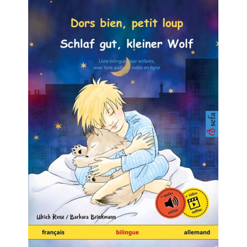 Ulrich Renz - Dors bien, petit loup - Schlaf gut, kleiner Wolf (français - allemand)
