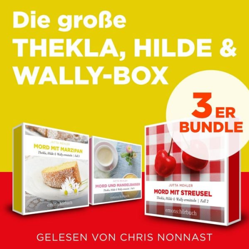 Jutta Mehler - Die große Thekla, Hilde & Wally Box - Mord und Mandelbaiser, Mord mit Streusel, Mord mit Marzipan - Thekla, Hilde, Wally