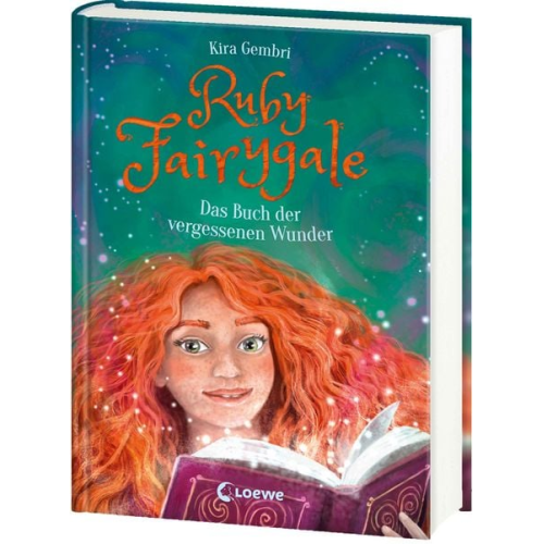 Kira Gembri - Ruby Fairygale (Band 8) - Das Buch der vergessenen Wunder
