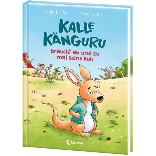 Katja Reider - Kalle Känguru braucht ab und zu mal seine Ruh