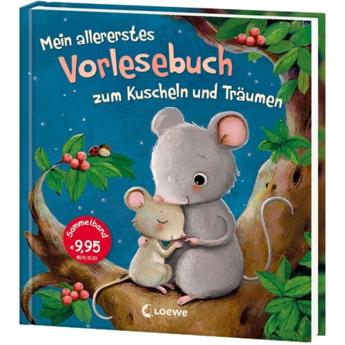 Mein allererstes Vorlesebuch zum Kuscheln und Träumen