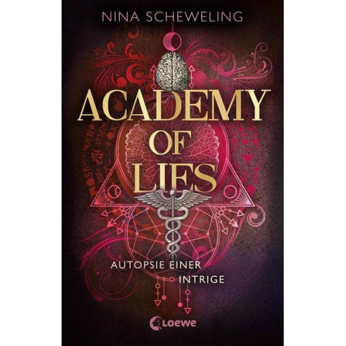 Nina Scheweling - Academy of Lies (Band 2) - Autopsie einer Intrige