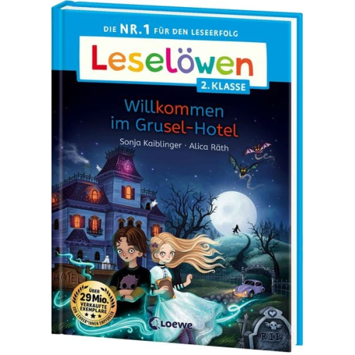 Sonja Kaiblinger - Leselöwen 2. Klasse - Willkommen im Grusel-Hotel