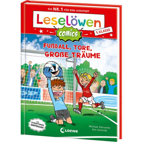 Michael Petrowitz - Leselöwen Comics 1. Klasse - Fußball, Tore, große Träume