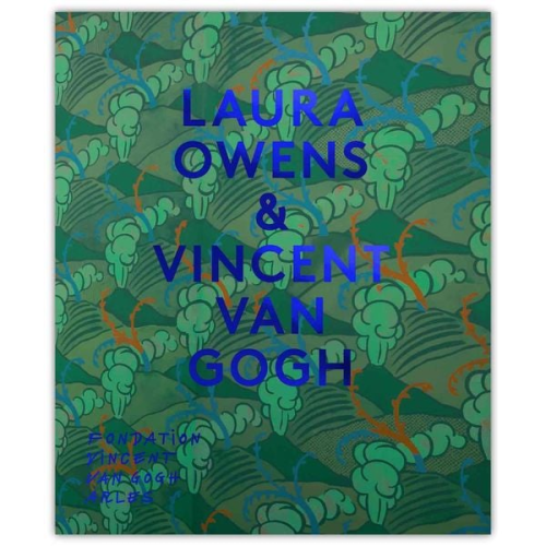 Julia Marchand - Laura Owens & Vincent van Gogh