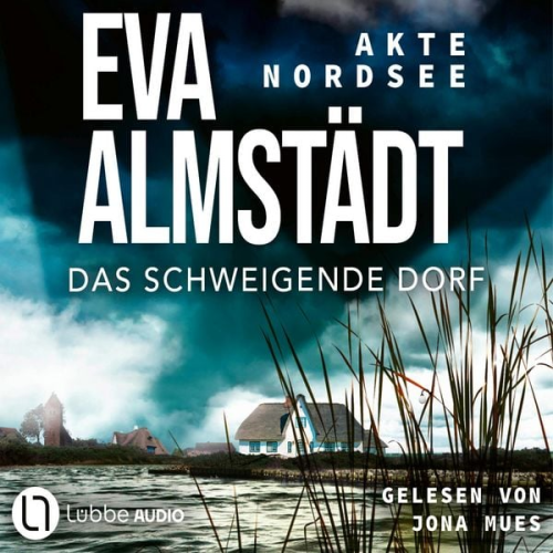 Eva Almstädt - Akte Nordsee - Das schweigende Dorf