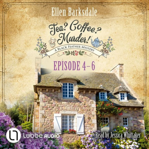 Ellen Barksdale - Tea? Coffee? Murder! - Episode 4-6