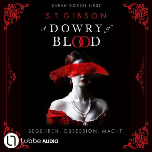 S.T. Gibson - A Dowry of Blood
