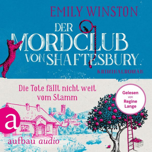 Emily Winston - Der Mordclub von Shaftesbury - Die Tote fällt nicht weit vom Stamm