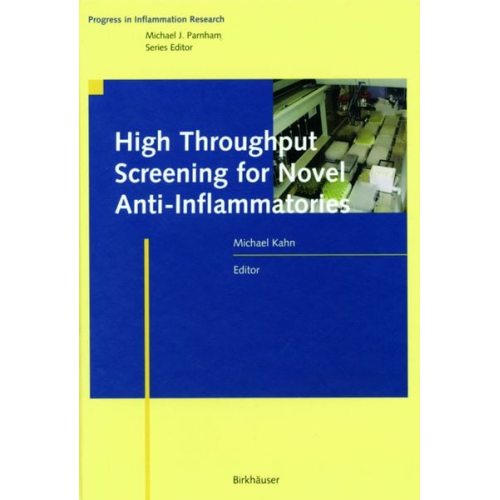 High Throughput Screening for Novel Anti-Inflammatories