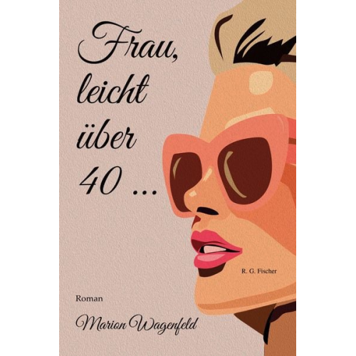 Marion Wagenfeld - Frau, leicht über 40 …