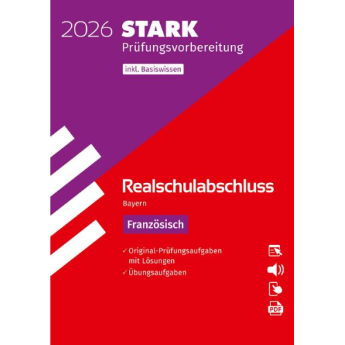 STARK Französisch - Realschulabschluss 2026 Bayern - Prüfungsvorbereitung