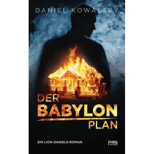 Daniel Kowalsky - Der Babylon Plan