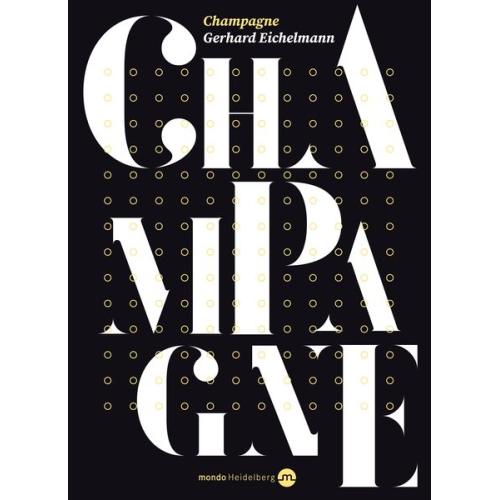 Gerhard Eichelmann - Champagne