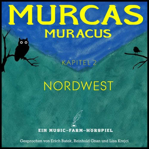Reinhold Gnan - Murcas Muracus - Nordwest