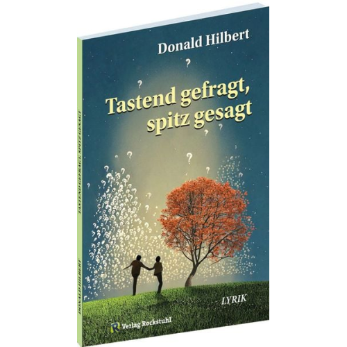 Donald Hilbert - Tastend gefragt, spitz gesagt