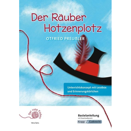 Vera Sens - Preußler, O: rote Faden: Räuber Hotzenplotz Bastelanl.